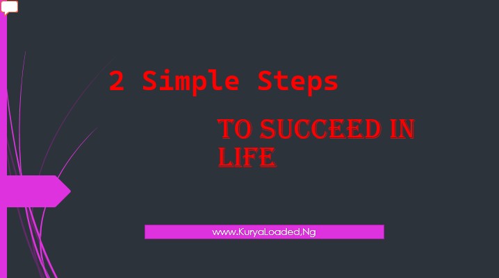 2 Steps To Succeed In Life Easily HAVE YOU STARTED A PROFESSIONAL? If you start why do you want to change? Or do you just want to get started but are still in the business of getting what you want? Anyone who seems to have succeeded in his life has started to get to where he is today, but here are a few tips I will give you that will surely help a lot, even if they are professional women at home. . There are those who start small and grow into adults. There are some children who do not go to school, some drop out of class and go back to vocation and God enlightens them to see that they are involved in business, it is good to combine the two. . 1) Before you start thinking about what you want to sell first evaluate, what kind of person do you want to be, a big business owner with a lot of money? If so how do you choose the type of profession that can take you where you want to go? Get acquainted (gain, obtain) with present-day techniques that came from Transcendental Meditation. and the people there, if the profession you want is more important to you then learn it. If he wants to, you can later find out where it will be held. 1) Draw the needy in every way: You know you are not known, it is not possible to be known and you have to be a little different, now in some way you will develop, you have what others do not have. I attract the needy? Are you going to reduce your budget a little bit or will you increase your inventory slightly? If it is a handicraft then check, will you be working in a hurry or will you be a little easier to pay? Look for anything that will bring the needy closer, the thing to avoid is never to accept the offer and tell them, if the goods are damaged do not sell them, if they say they will buy then tell their flaws in the material. If not here's a new product just for you! Someone once told me that a butcher who buys meat from his place sells him rotten meat knowingly, since the day he left. Another said that the auctioneer sold him na 800 for dubu 1,500, from the day he left her until he told me, I said that if they had been patient they would have kept their needs. Someone broke his tie because of a mistake he made when he hit him in the buttocks. One said that the carpenter who hired her still refused to work and consumed the money, and that the work was too small, all of which drove their clients out of the direct. What a small profession he should not be allowed to do with what will drive his client away from him, make him do what he always does. For example, the person I was shopping for at the store said that he would give me goods at a discount, abin 350 he would sell me for ₦ 325, I'm really happy, and someone else, in addition to the money, I could take the goods to his shop, because I pay on more knows me. Someone who, if I bring him my goods, will immediately give me what I want, even if there are people in front of him. The small thing involved us, all of which I could not part with, except the one who sold me the appliances, or else he would not let me buy it from someone else but go and bring it to me himself. 2) Advertising: There are people who start advertising before they even start selling products, it is not wrong for you to copy the product, but make sure the code you say about the product is available, otherwise every time a consumer buys it he will think you The problem is it will not come back, there are some professions in which a few of them do not care about lying in the marketplace, like traditional medicine sellers, someone will tell you now-medicine- now, someone lists for you a hundred diseases and not one says the cure is the same for him, and for a few bucks, if a person buys and does not see what you say then he will not let another person buy, he must your needs should be avoided, anyone who is going to start a business should make sure everything he says about his product is true, especially the current state of the art in mobile advertising. Often one buys something and sees something else