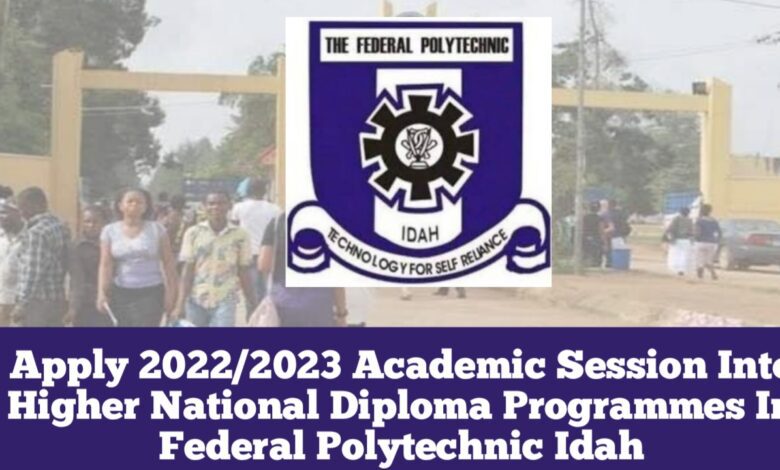 Apply 2022/2023 Academic Session Into Higher National Diploma Programmes In Federal Polytechnic Idah